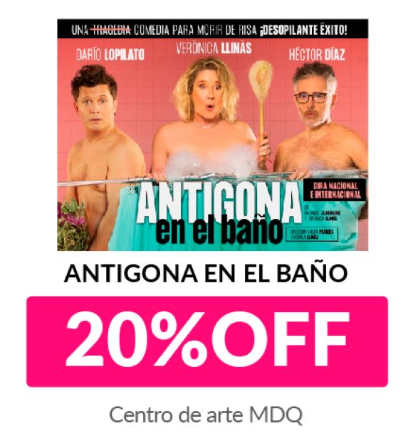 Antigona en el Bano - 20% OFF