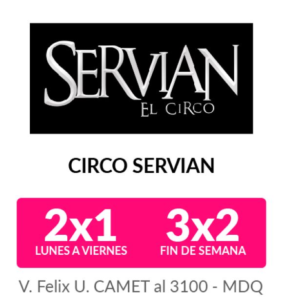 Circo Servian - Lu a Vi 2X1 - Findes 3X2